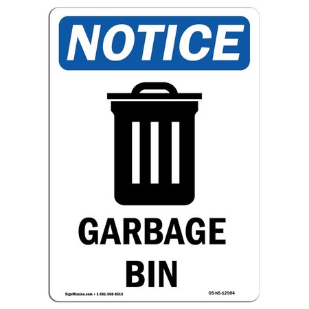 SIGNMISSION Safety Sign, OSHA Notice, 24" Height, Garbage Can Sign With Symbol, Portrait OS-NS-D-1824-V-12984